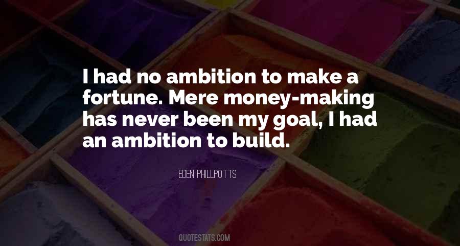 No Ambition Quotes #384586