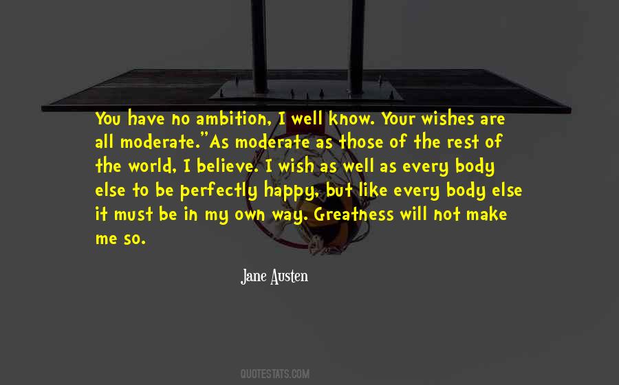No Ambition Quotes #453225