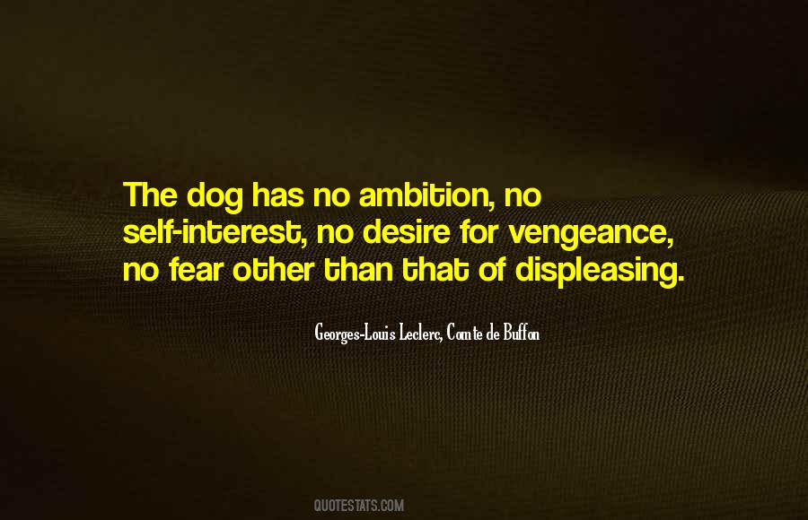 No Ambition Quotes #840275