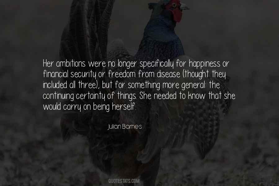 No Ambitions Quotes #114779