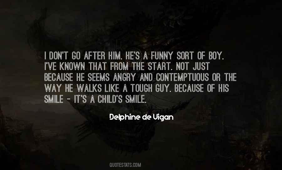 No And Me Delphine De Vigan Quotes #1216420