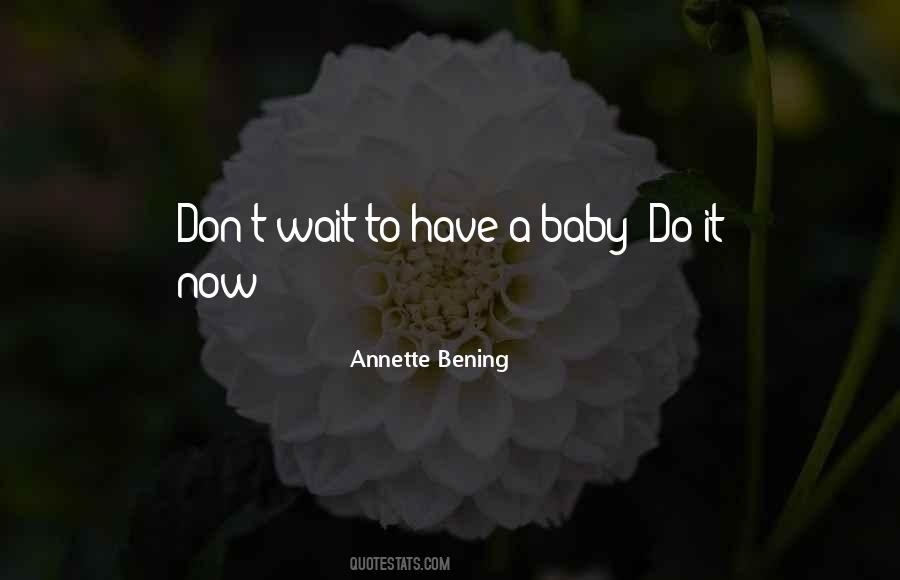 No Baby Please Don't Go Quotes #90098