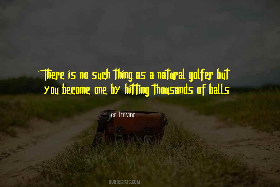 No Balls Quotes #134657
