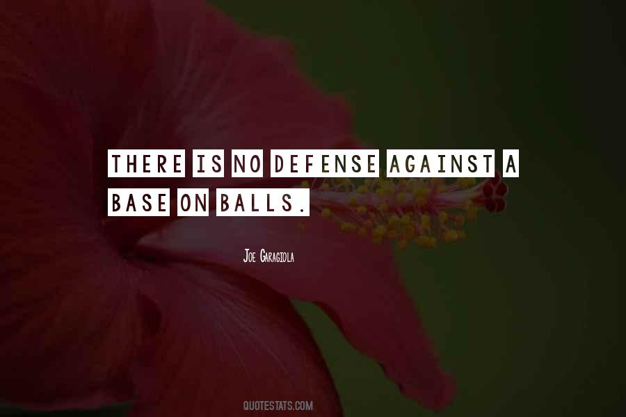 No Balls Quotes #1435436