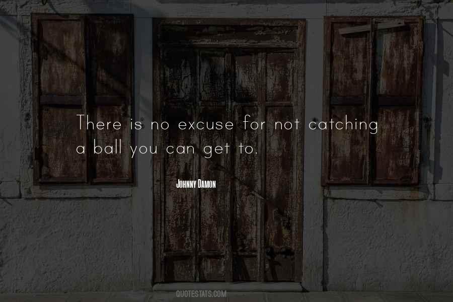 No Balls Quotes #1788102