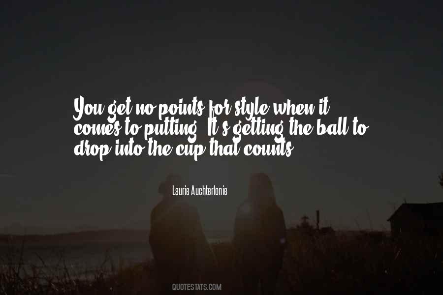 No Balls Quotes #571688