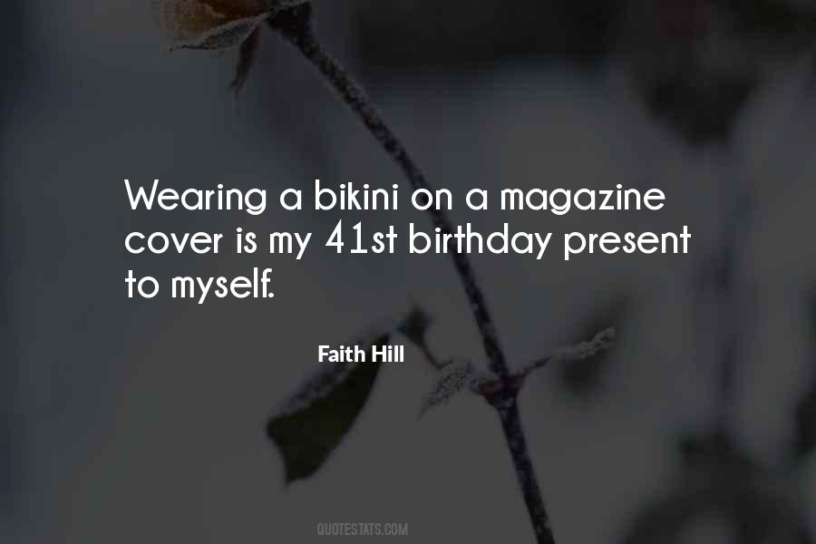 No Birthday Present Quotes #651600