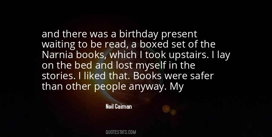 No Birthday Present Quotes #775580