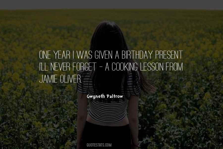 No Birthday Present Quotes #82022