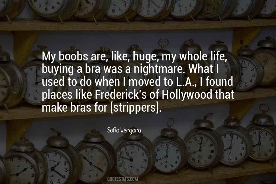 No Bra Quotes #140783