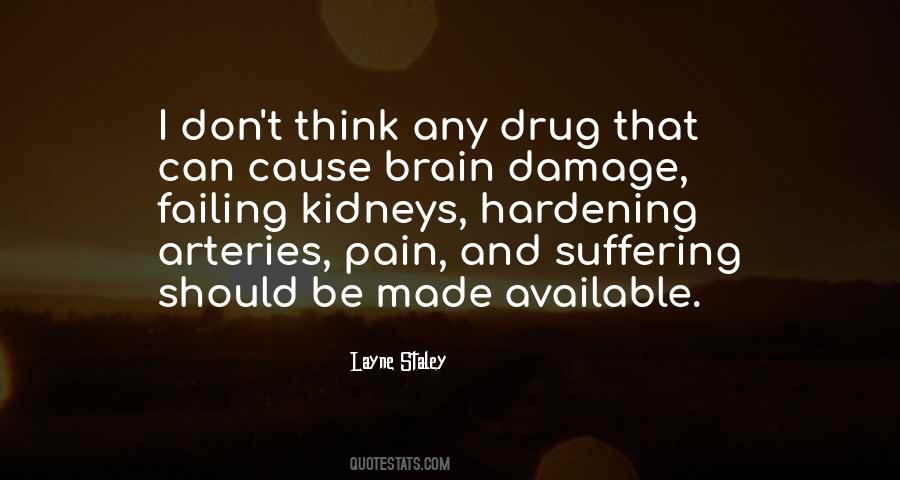 No Brain No Pain Quotes #1039819