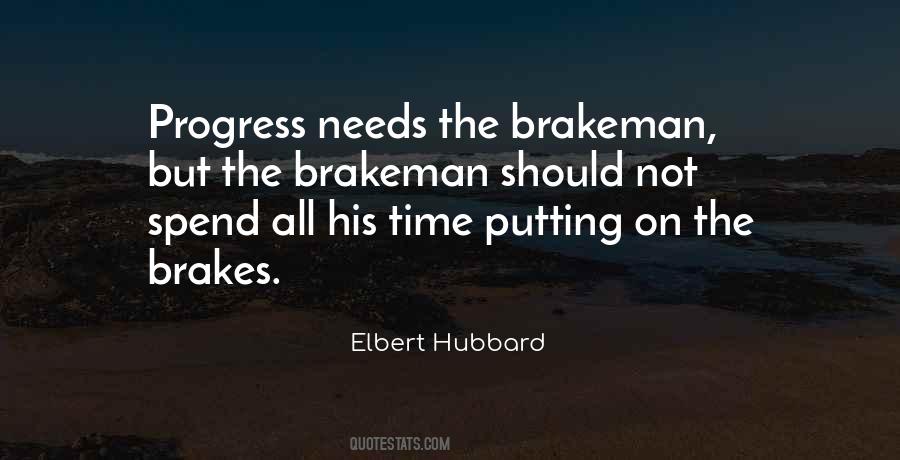 No Brakes Quotes #254207