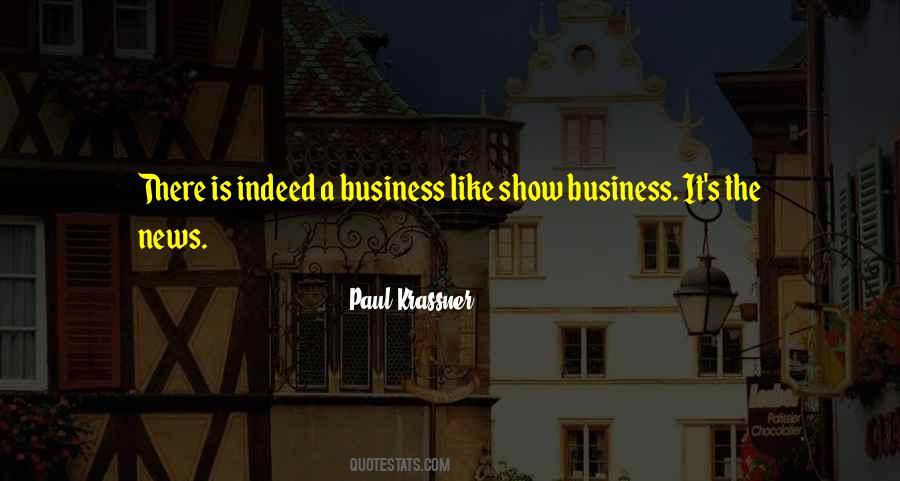 No Business Like Show Business Quotes #264913