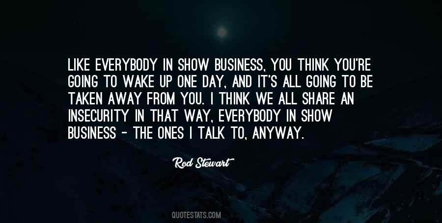 No Business Like Show Business Quotes #631192