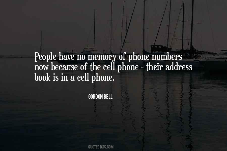 No Cell Phone Quotes #1326242