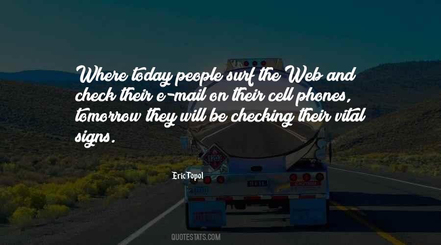 No Cell Phones Quotes #224311