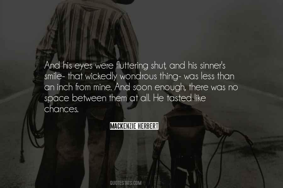 No Chance At All Quotes #1540950
