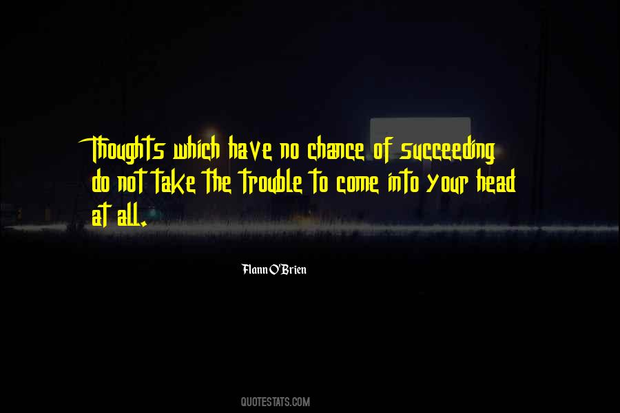 No Chance At All Quotes #741225