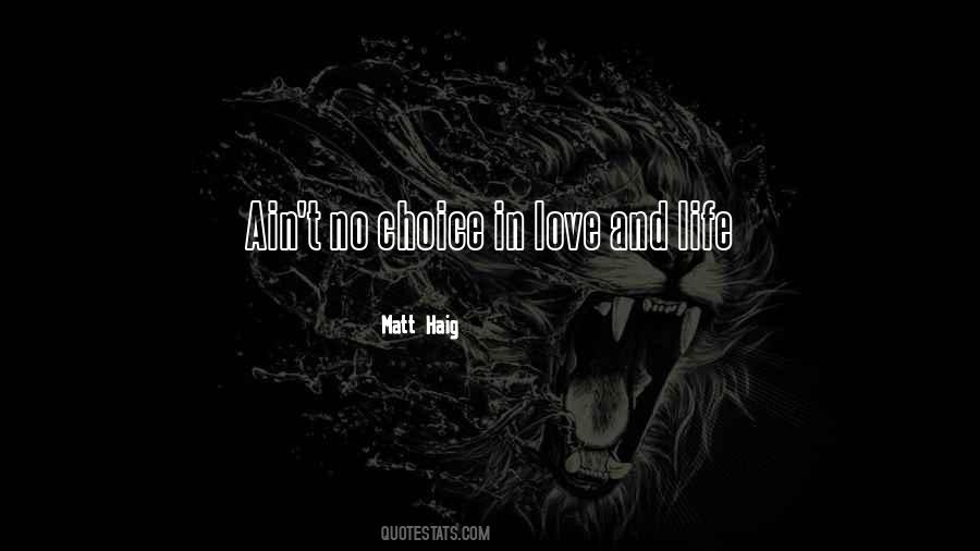 No Choice In Love Quotes #630271