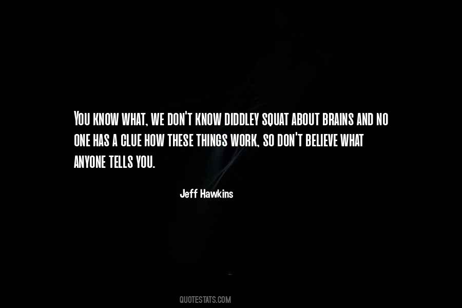 No Clue Quotes #40948 No Clue Quotes #40948