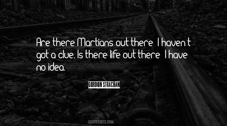No Clue Quotes #992952 No Clue Quotes #992952