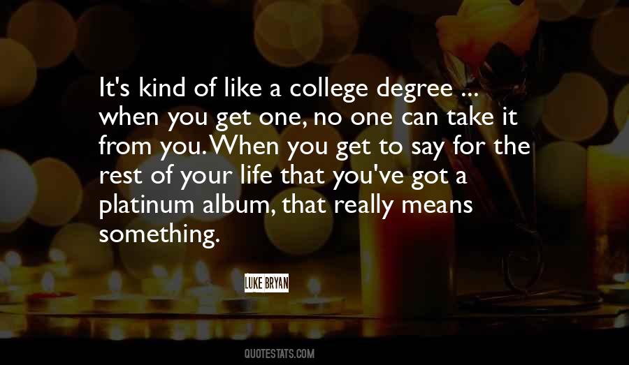 No College Degree Quotes #773327