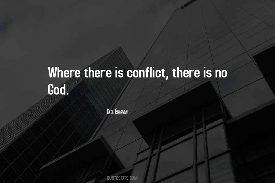 No Conflict Quotes #496078