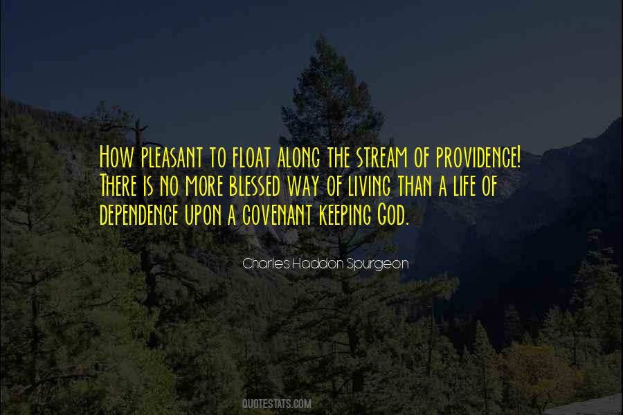 No Dependence Quotes #1217748