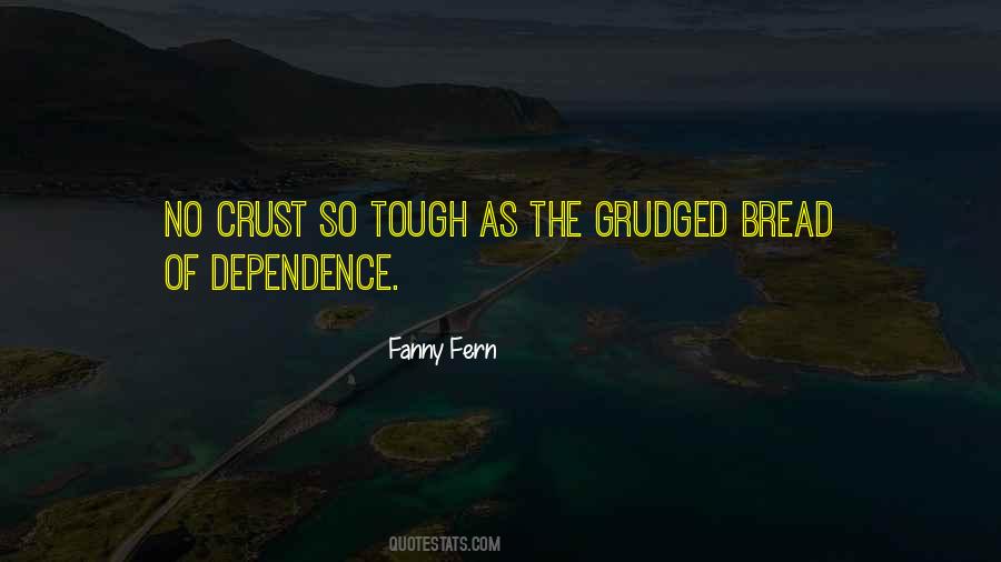 No Dependence Quotes #1508420