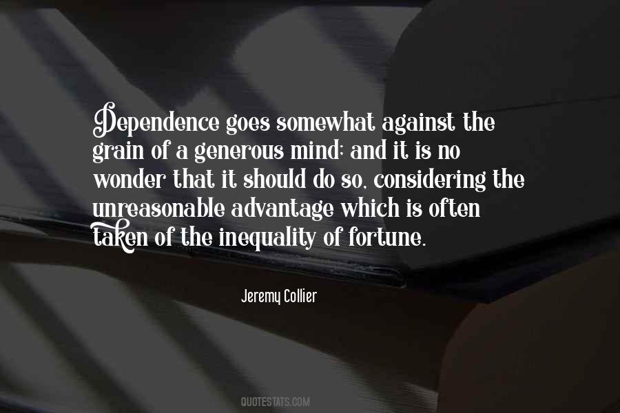 No Dependence Quotes #788999