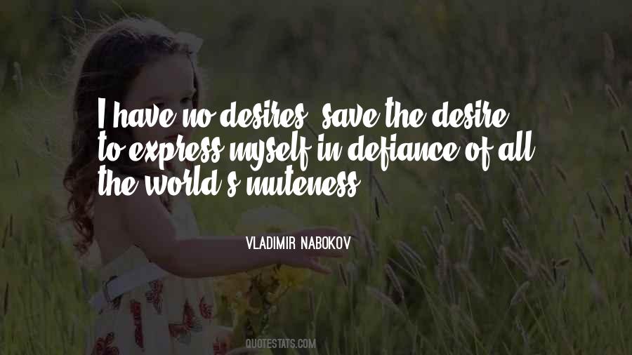 No Desires Quotes #732785