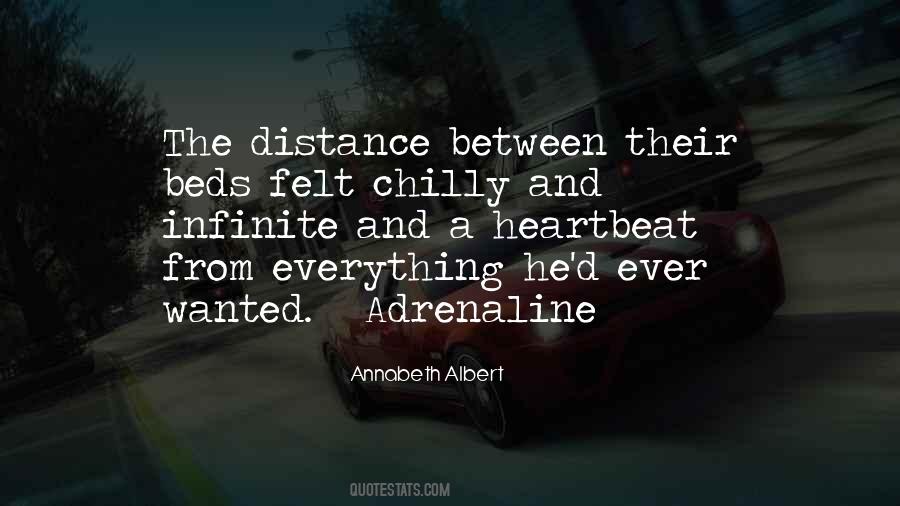 No Distance Between Us Quotes #46798