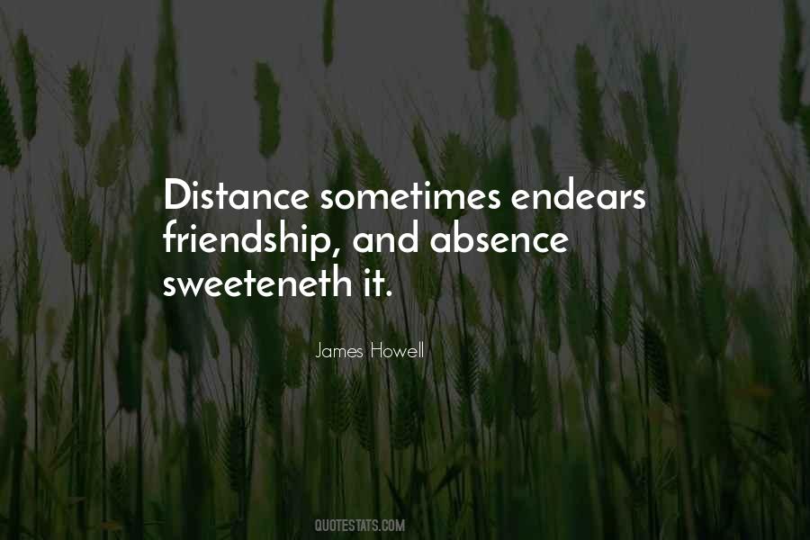 No Distance Friendship Quotes #1231491