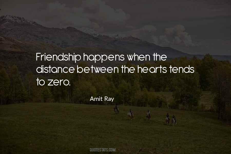 No Distance Friendship Quotes #1806425