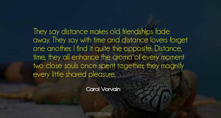 No Distance Friendship Quotes #566226