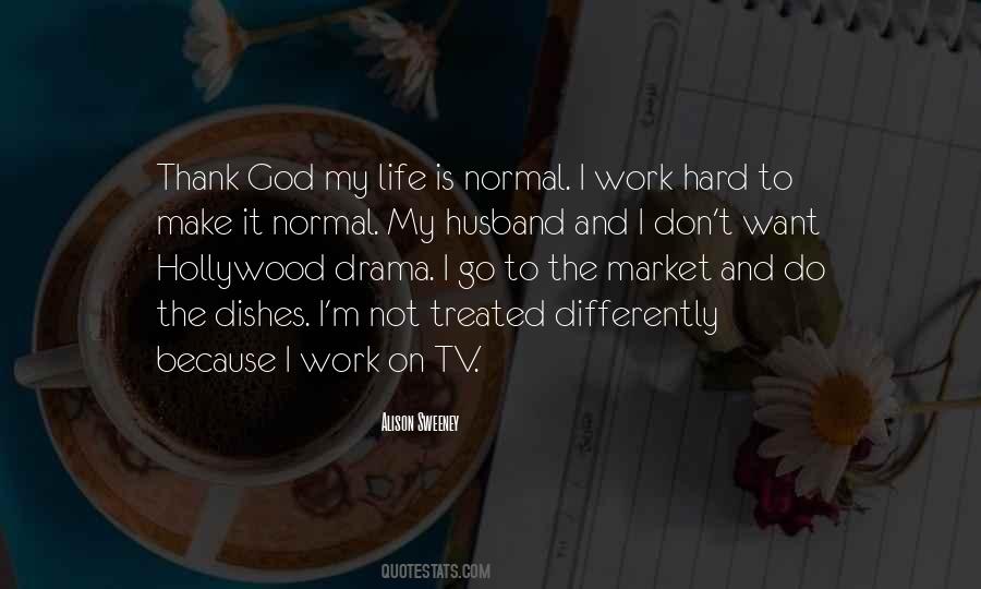 No Drama In Life Quotes #130117