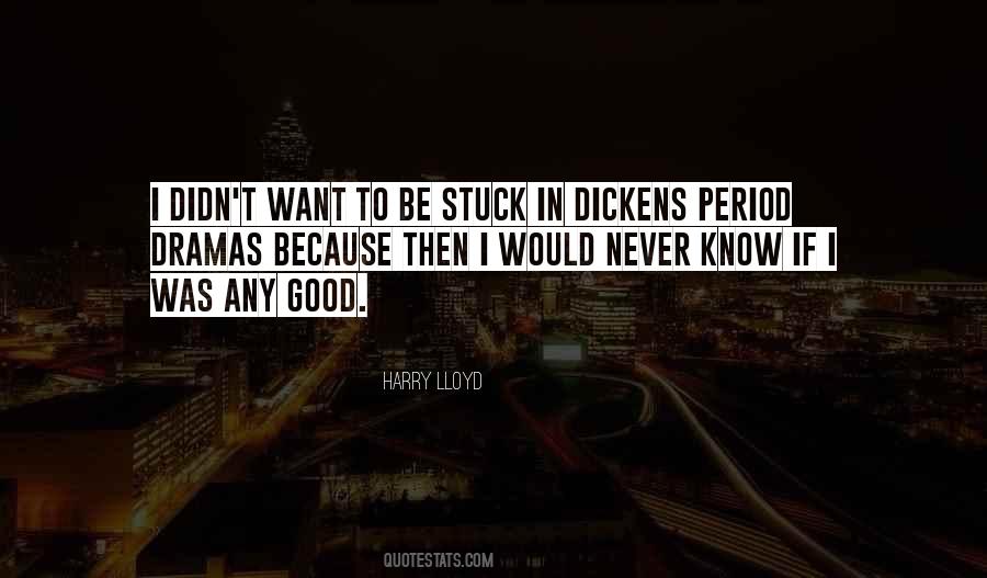 No Dramas Quotes #129395