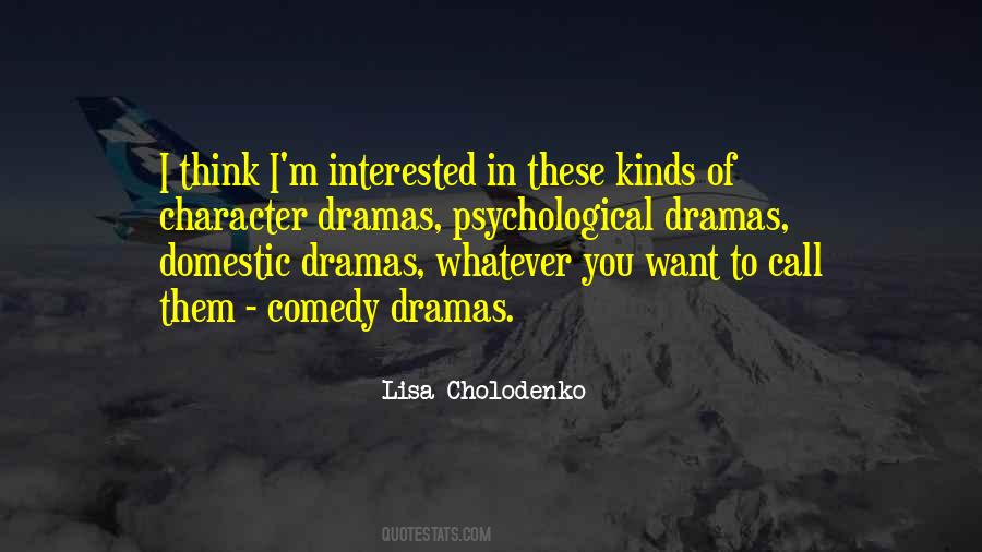 No Dramas Quotes #60094