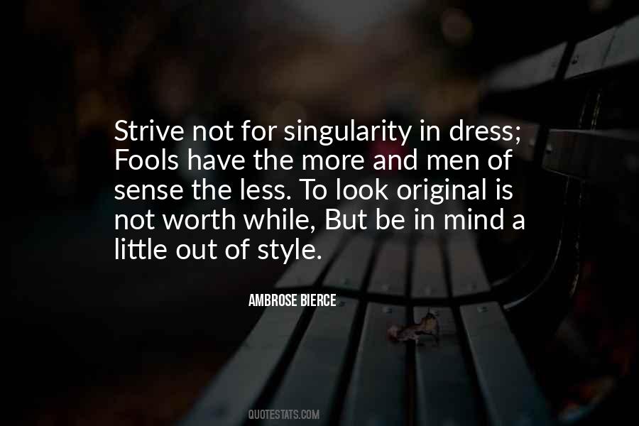 No Dress Sense Quotes #352863 No Dress Sense Quotes #352863