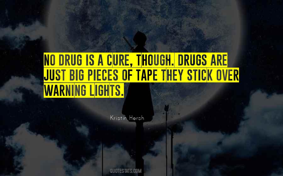 No Drug Quotes #412711