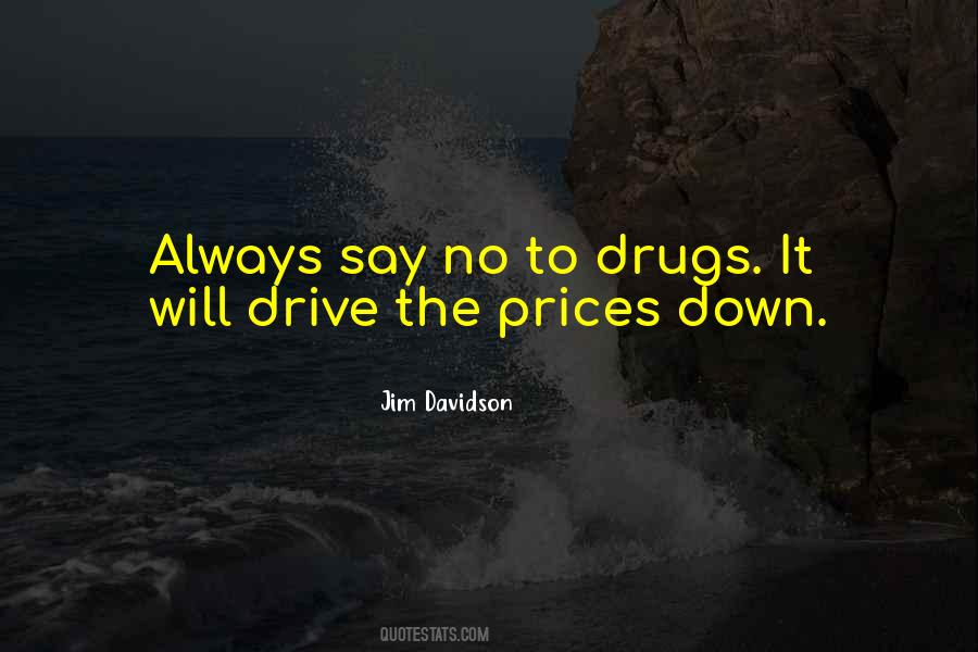 No Drug Quotes #93283