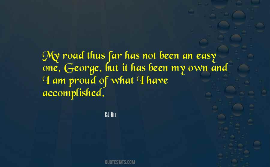 No Easy Road Quotes #76733