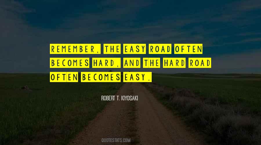 No Easy Road Quotes #89537