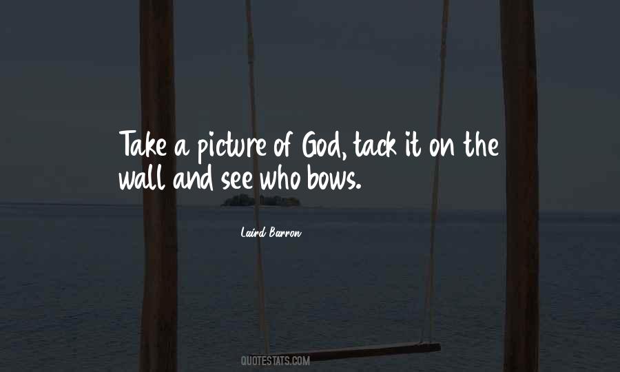 Quotes About Take A Picture #475795