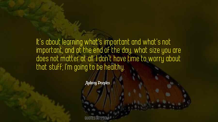 No End To Learning Quotes #257231