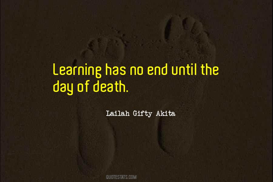 No End To Learning Quotes #384543