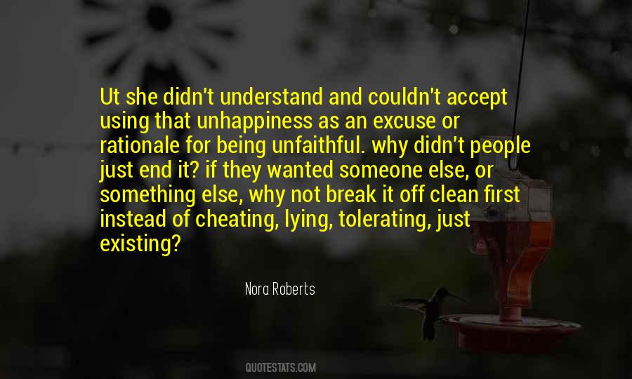 No Excuse For Cheating Quotes #1602174