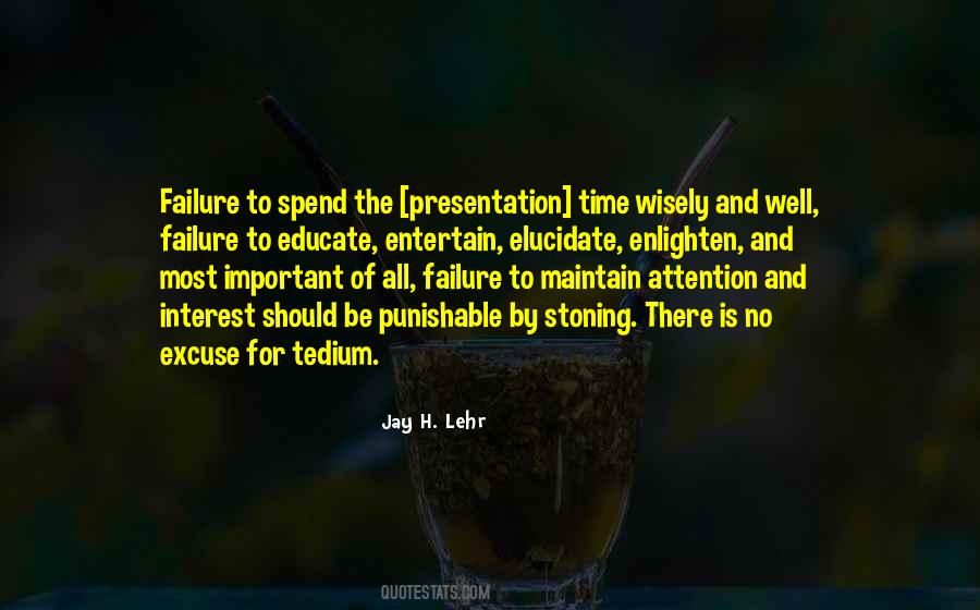 No Excuse For Failure Quotes #655985