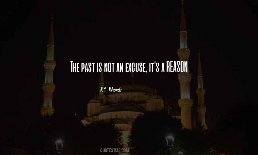 No Excuse For Failure Quotes #709550