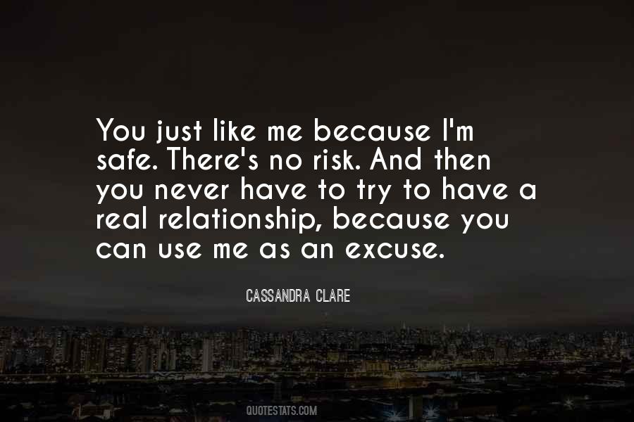 No Excuse For Love Quotes #156007